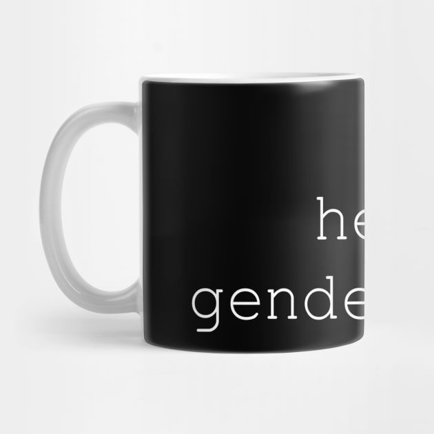 hella genderqueer by Meow Meow Designs